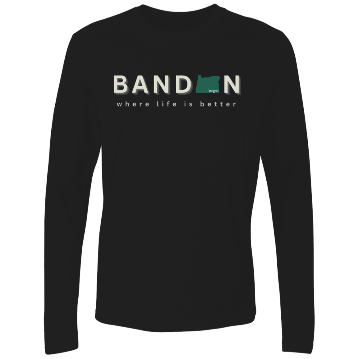 Bandon ~Where Life is Better Men's Super Soft Long Sleeve